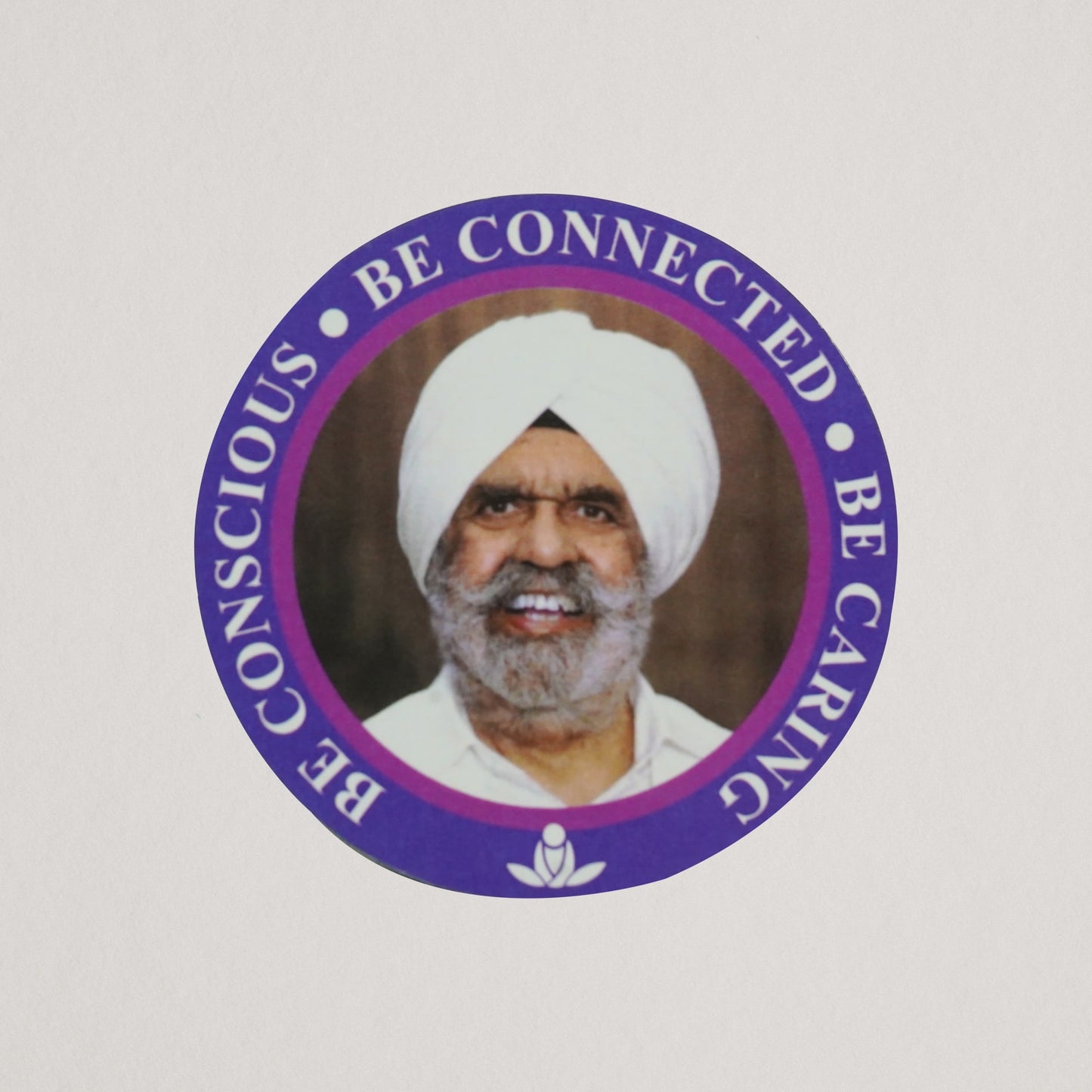 Inspirational Circular Magnet – “Be Conscious, Be Connected, Be Caring”