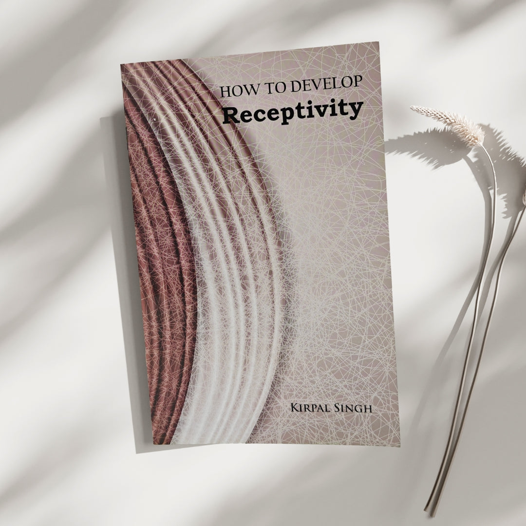 How To Develop Receptivity