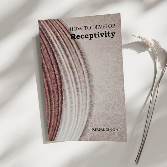 How To Develop Receptivity