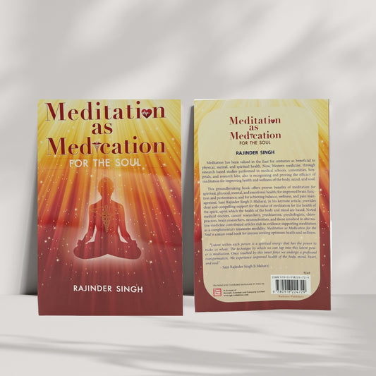 Meditation As Medication for the Soul