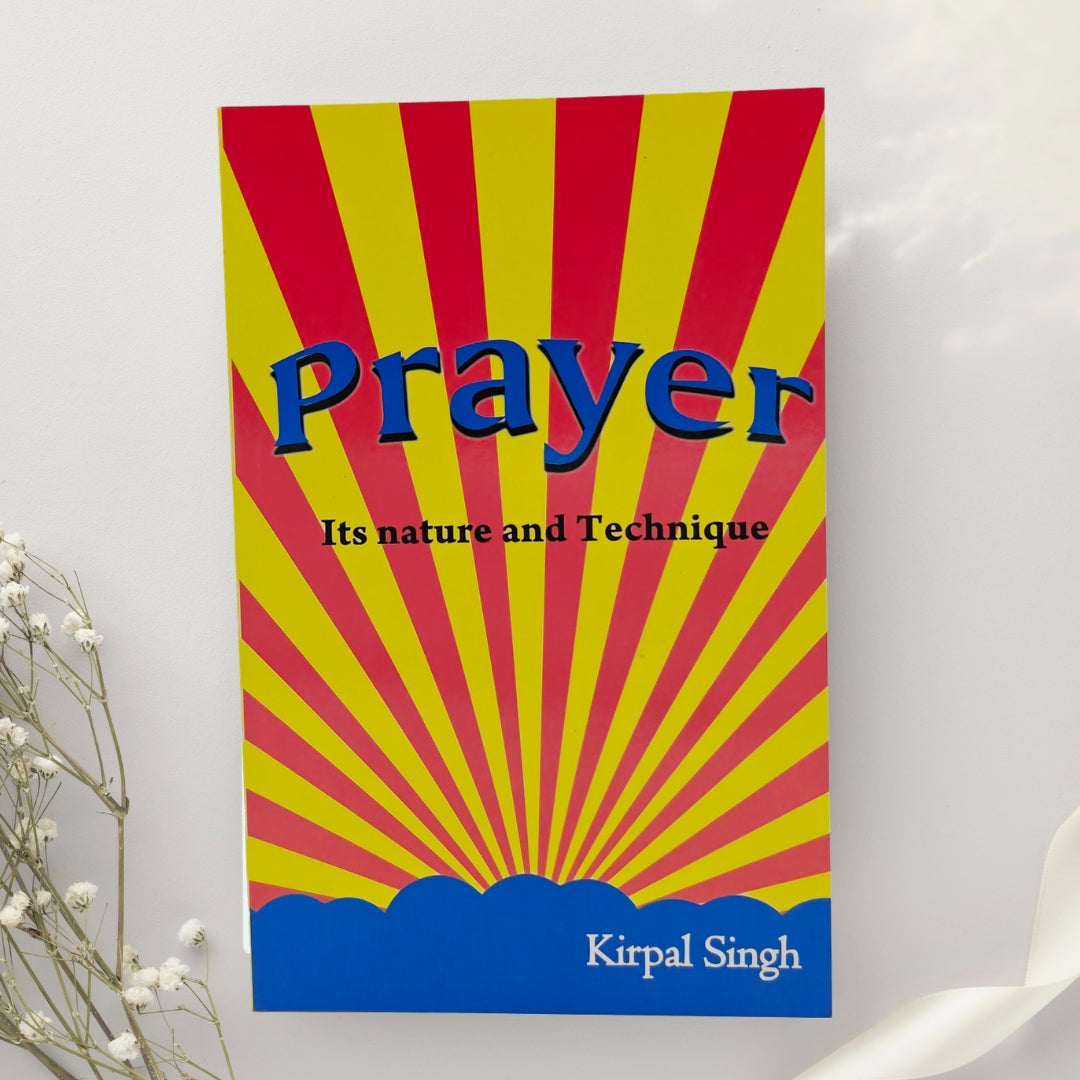 Prayer: Its Nature and Technique